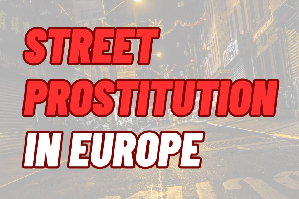 Street prostitution in Europe