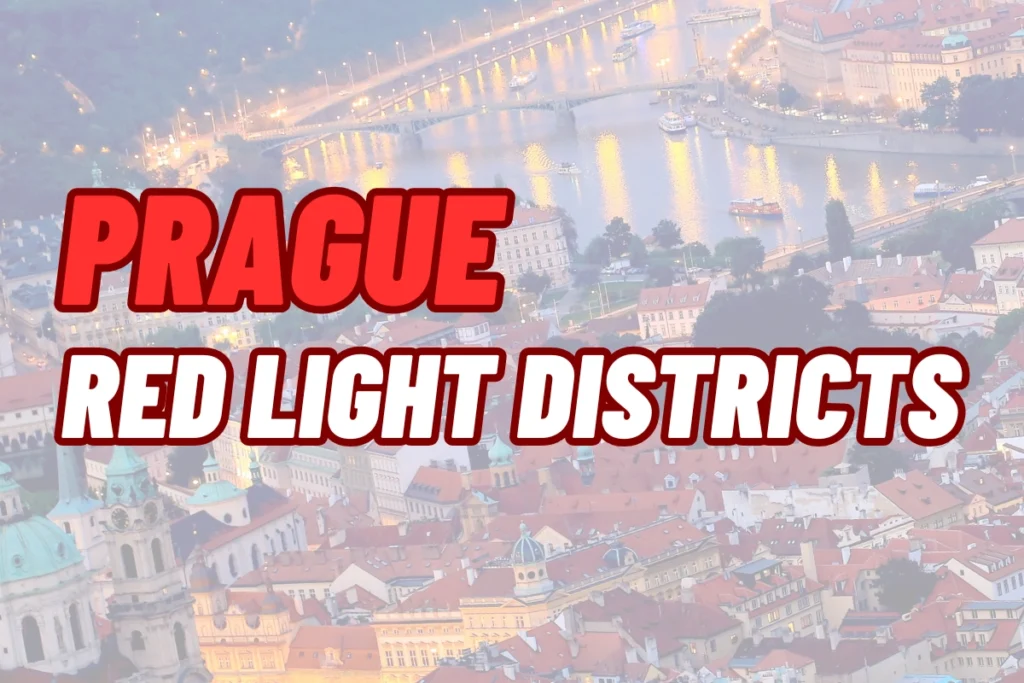 Prague red light districts
